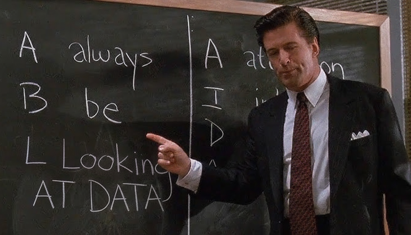 Alec Baldwin points to a chalkboard that reads: Always be looking at data.