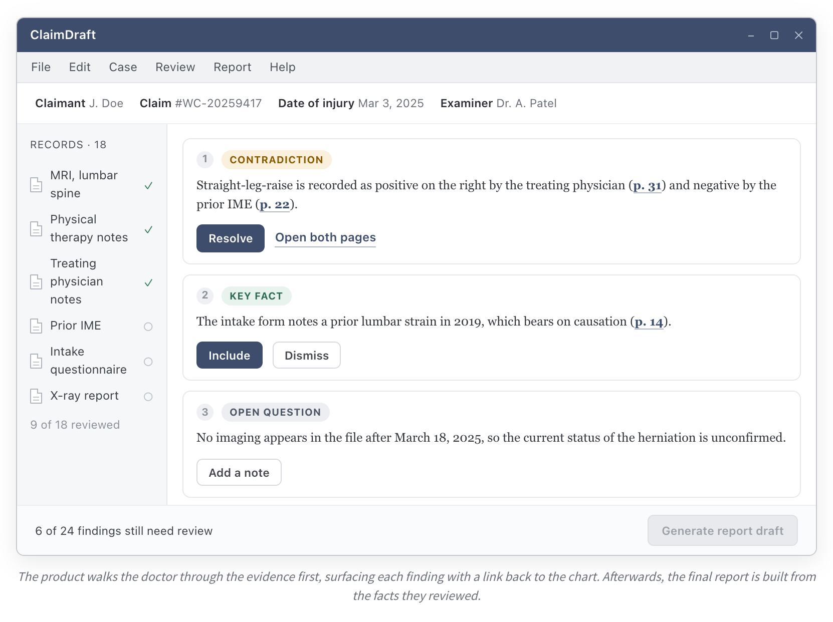 ClaimDraft review interface with source-linked findings, controls to resolve contradictions, and an option to add notes before generating a report.